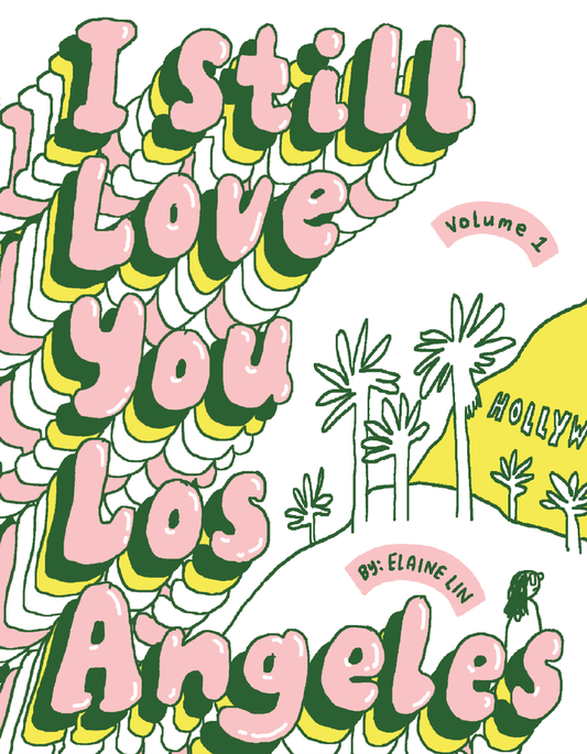 I Still Love You Los Angeles, volume 1